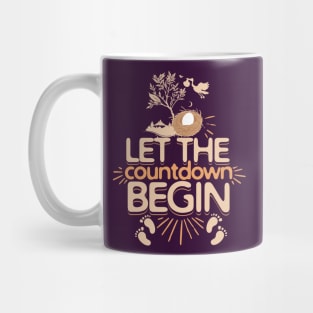 Let The Countdown Begin Pregnancy Funny and Holidays Baby Mug